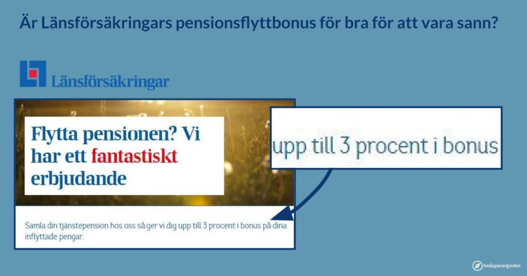 Länsförsäkringars pensionsflyttbonus u2013 en pangdeal?  Småspararguiden